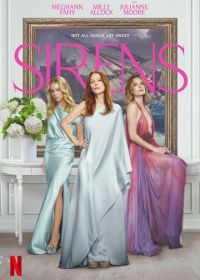 Сирены (2025) Sirens