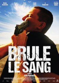 Зов крови (2024) Brûle le sang