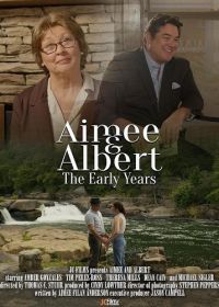 Эйми и Альберт: Ранние годы (2025) Aimee and Albert: The Early Years