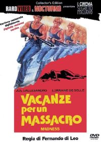 Резня на каникулах (1980) Vacanze per un massacro