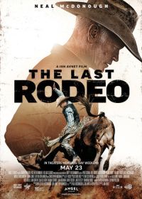 Последнее родео (2025) The Last Rodeo