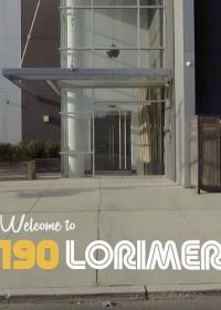 Добро пожаловать на Лоример-стрит 190 (2025) Welcome to 190 Lorimer