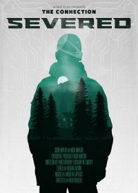 Прерванная связь (2025) The Connection - Severed