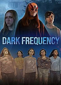 Темная частота (2025) Dark Frequency