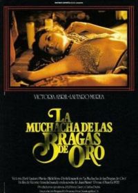 Девушка в золотых трусиках (1980) La muchacha de las bragas de oro