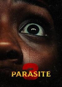 Паразит 3 (2025) Parasite 3