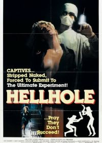 Адская дыра (1985) Hellhole