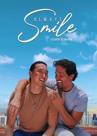 Всегда улыбайся (2025) Always Smile