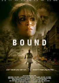 Обреченная (2023) Bound
