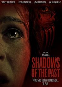 Тени прошлого (2025) Shadows of the Past