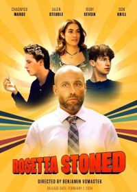 Розетта под кайфом (2024) Rosetta Stoned