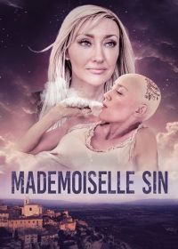 Мадемуазель Син (2025) Mademoiselle Sin