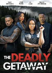 Смертельный побег (2024) The Deadly Getaway
