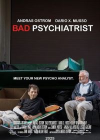 Плохой психиатр (2025) Bad Psychiatrist