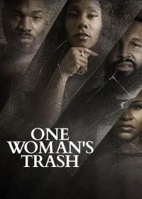 Каждому своё (2024) One Woman's Trash