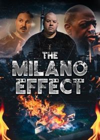 Эффект Милано (2024) The Milano Effect