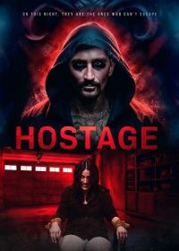 Заложник (2024) Hostage