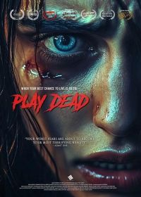 Игра со смертью (2025) Play Dead