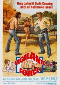 Банда защитников (1976) Vigilante Force