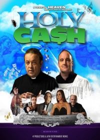 Святые бабки (2024) Holy Cash