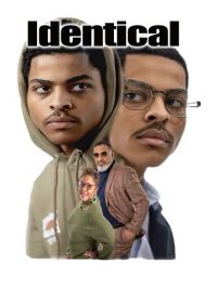 Идентичные (2024) Identical