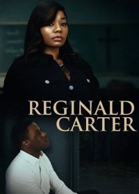 Реджинальд Картер (2025) Reginald Carter