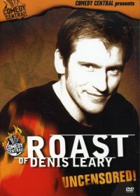 Прожарка Дэниса Лири (2003) Comedy Central Roast of Denis Leary