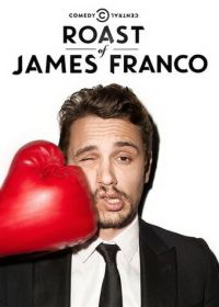 Прожарка Джеймса Франко (2013) Comedy Central Roast of James Franco