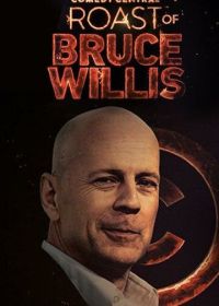 Прожарка Брюса Уиллиса (2018) Comedy Central Roast of Bruce Willis