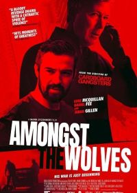 Среди волков (2024) Amongst the Wolves