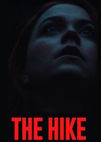Поход (2025) The Hike