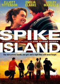 Спайк Айленд (2012) Spike Island