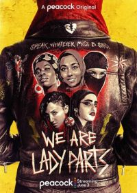 Мы - Lady Parts (2021) We Are Lady Parts