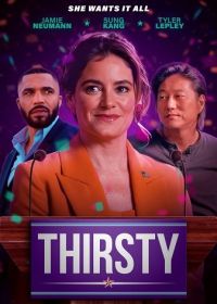 Жаждующий (2025) Thirsty