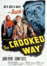 Преступный путь (1949) The Crooked Way