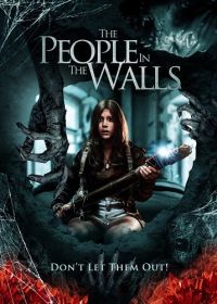 Люди в стенах (2024) The People in the Walls