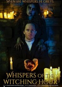 Шёпот в ведьмин час (2025) Whispers of the Witching Hour