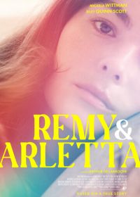 Реми и Арлетта (2023) Remy & Arletta