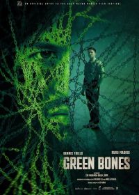Зелёные кости (2024) Green Bones