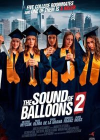Звук воздушных шаров 2 (2025) The Sound of Balloons 2