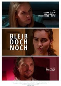 Останьтесь подольше (2024) Bleib doch noch