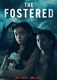 Приемная семья (2025) The Fostered