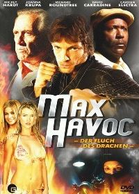 Макс-разрушитель: Проклятие нефритового дракона (2004) Max Havoc: Curse of the Dragon