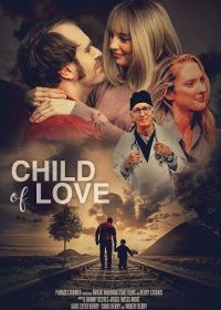 Дитя любви (2025) Child of Love