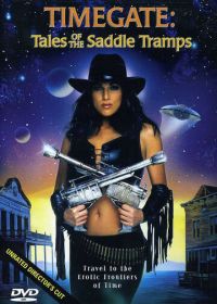 Врата времени: Рассказы о бродягах седла (1999) Timegate: Tales of the Saddle Tramps
