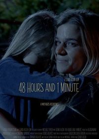 48 часов и 1 минута (2024) 48 Hours and 1 Minute