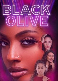 Черная Оливия (2024) Black Olive