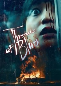 Нить синего цвета (2025) Threads of Blue