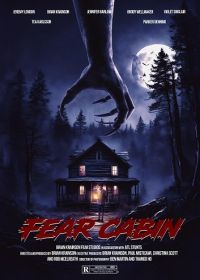 Хижина страха: Последние выходные лета (2024) Fear Cabin: The Last Weekend of Summer