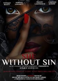 Безгрешная (2025) She Without Sin